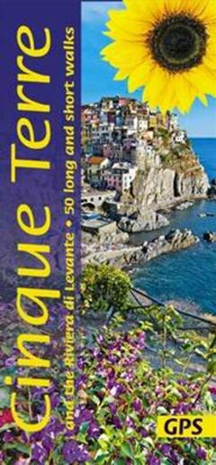 Landscapes of the Cinque Terre and Riviera di Levante : a countryside guide