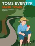 Toms eventyr efter Mark Twain