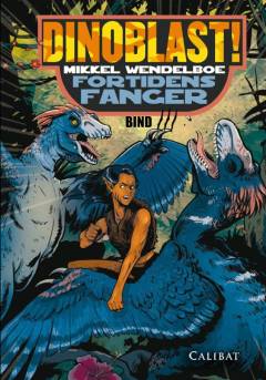 Dinoblast! - fortidens fanger