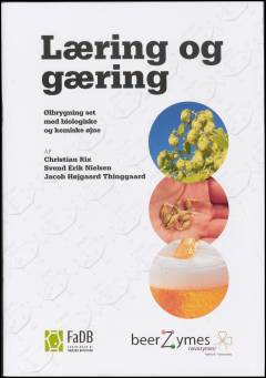 Læring og gæring : ølbrygning set med biologiske og kemiske øjne