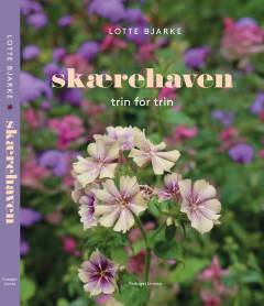 Skærehaven : trin for trin
