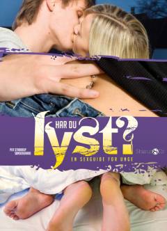 Har du lyst? : en sexguide for unge