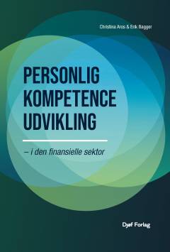 Personlig kompetenceudvikling : i den finansielle sektor