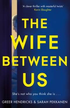 The wife between us