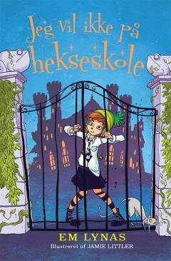 Jeg vil ikke på hekseskole