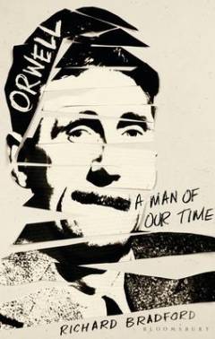 Orwell : a man of our time
