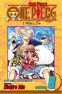 One piece. volume 8 : I won't die