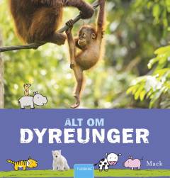 Alt om dyreunger