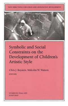 Symbolic and social constraints on the development of children's artistic style