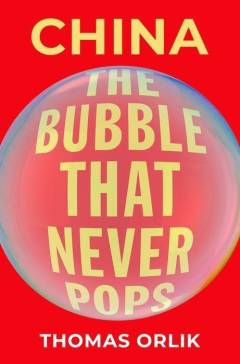 China : the bubble that never pops