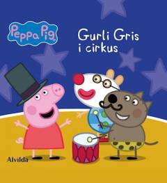 Gurli Gris i cirkus