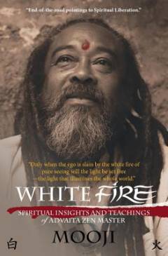 White fire : spiritual insights and teachings
