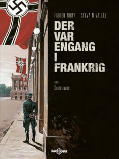 Der var engang i Frankrig. Bind 2 : Sorte ravne