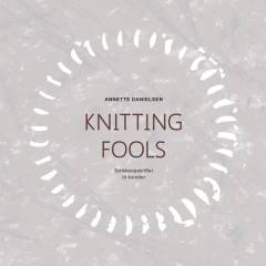Knitting fools : strikkeopskrifter til kvinder