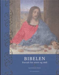 Bibelen fortalt for store og små