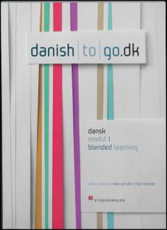 Danish to go.dk : dansk modul 1 blended learning