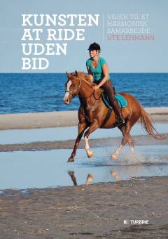 Kunsten at ride uden bid : vejen til et harmonisk samarbejde