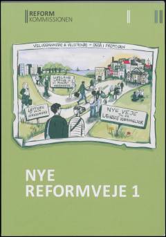 Nye reformveje. Bind 1