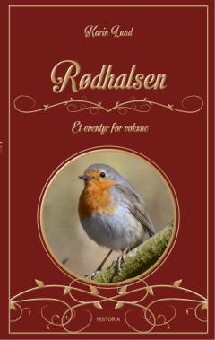 Rødhalsen : et eventyr for voksne