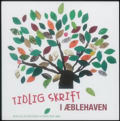 Tidlig skrift i Æblehaven