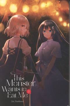 This monster wants to eat me. Vol. 2