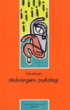 Mobningens psykologi