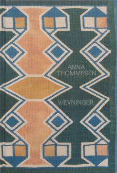 Anna Thommesen - vævninger