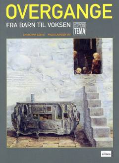 Overgange - fra barn til voksen