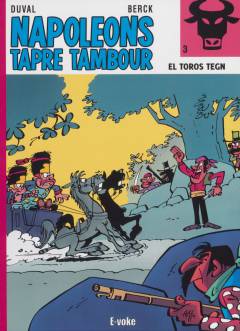 Napoleons tapre tambour - el toros tegn
