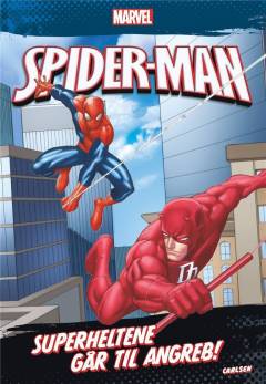 Forside til bogen Spider-Man - superheltene går til angreb!