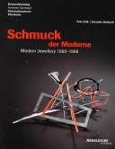 Schmuck der Moderne 1960-1998 : Bestandskatalog der modernen Sammlung des Schmuckmuseums Pforzheim