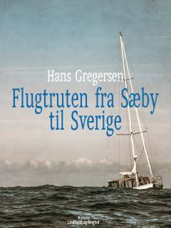 Flugtruten fra Sæby til Sverige