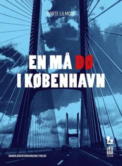En må dø i København