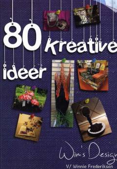 80 kreative idéer