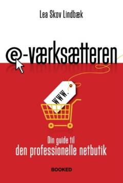 E-værksætteren : din guide til den professionelle netbutik