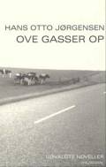 Ove gasser op: udvalgte noveller