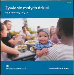 Żywienie małych dzieci : od 8 miesięcy do 3 lat