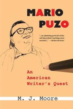Mario Puzo : an American writer's quest