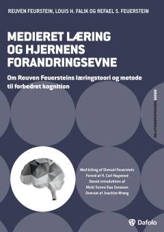 Medieret læring og hjernens forandringsevne : om Reuven Feuersteins læringsteori og metode til forbedret kognition