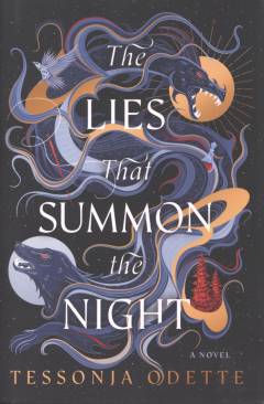 The lies that summon the night
