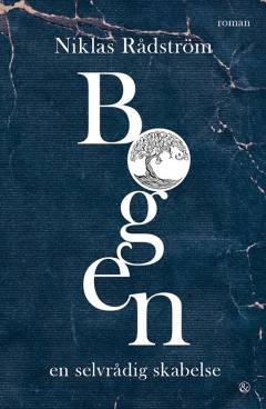 Bogen : en selvrådig skabelse