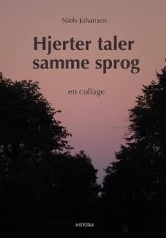 Hjerter taler samme sprog : en collage