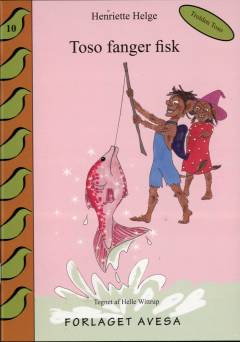 Toso fanger fisk