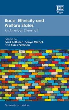 Race, ethnicity and welfare states : an American dilemma?