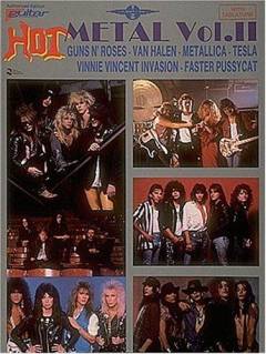 Hot metal : for 1 stemme og 1-3 guitarer med becifring (med guitargreb). Vol. 2