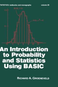 An introduction to probability and statistics using BASIC