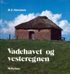 Vadehavet og vesteregnen