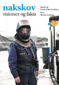Nakskov : visioner og fakta