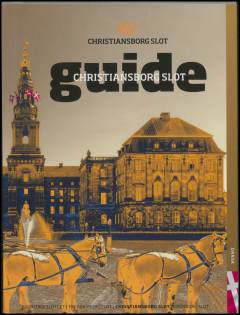 Christiansborg Slot - guide