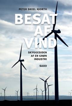 Besat af vind : skyggesiden af en grøn industri